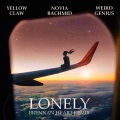 Yellow Claw、Brennan Heart、Weird Genius - Lonely