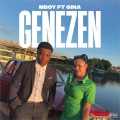 Mboy、Gina - Genezen (feat. Gina)(Explicit)