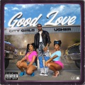 Good Love (Explicit)