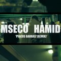 Mseco、Hamid - Piscos Barras (Remix)
