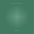 KAMOO - Don’t interrupt