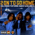 2 on to Go Home (Explicit)