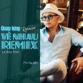 Quay Lưng Về Nhau (Remix)