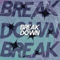 Unique Genius、Schumann_零、Kahvia江淮、是西西_XIXI呀 - Break Down