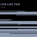 KAMOO - Live Like This