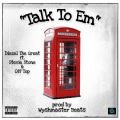 Talk to Em (Explicit)