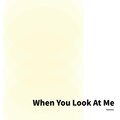 KAMOO - When You Look At Me