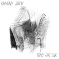 Castanets、Raymond Byron - Next Trick