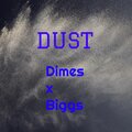 DUST (Explicit)
