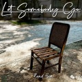 Let Somebody Go