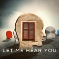 Let Me Hear You