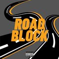 RoadBlock (Explicit)