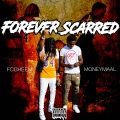 Forever Scarred (Explicit)