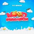 Dj Space - MOOD REGGAETON