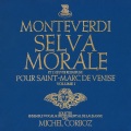 Monteverdi: Selva morale et l’œuvre religieuse pour Saint-Marc de Venise, vol. 1