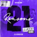 21 Reasons (feat. Ella Henderson)(LUSSO Remix)