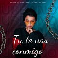 Akilez El Diamamte、Gael、Endry - Tu te vas conmigo (Demo)