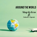 Around the World (feat. Trigmatic & Sarkodie)