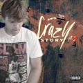 Crazy Story Part 4 (Explicit)