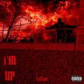 I'M UP (Explicit)