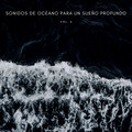 Relajacion Del Mar、Agua del Mar、La Naturaleza Del Sueño - Lluvia De Fondo