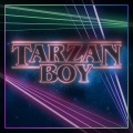 Tarzan Boy (Epic 'Stranger Things' Version)