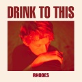 Drink to This (Explicit)