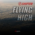 Shifter - Flying High