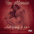 Tasmania - Y They Mad