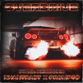 Overdrive (Explicit)