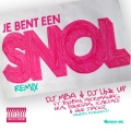 Je Bent Een Snol (feat. Xony MocroManiac Era Bokoesam Scarface & Gino Stacksz)(Remix|Explicit)