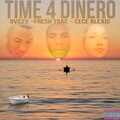 Fresh TRAC、Ovs2x、Cece Alexis、Luana - Let's Get Dinero (feat. Ovs2x) (Explicit)
