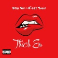 Star Six、TOM - Thích Em