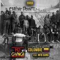 M2 GVNG、Mfb Gang - Colombie