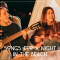 Songs for a Night on the Beach