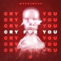 Mannymore、Anoo Bhagavan、Jonas Von Der Burg、Niclas Von Der Burg - Cry For You