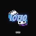 Lyfe - LOTTO (Explicit)