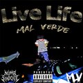 Malverde - live life