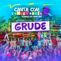 Grude (Ao Vivo)