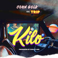 John Gold、Trip - Kilo (Explicit)