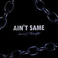 Irman、thiarajxtt - Ain't Same