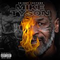 MIKE TYSON (Explicit)