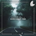Emre Kabak、Satsuma Music、ROB - Sad Road 2