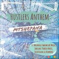 Mtshepana、Nhlanhla Iswaswillbe Mnisi、Jabulani Thabiso Nkosi、Solid Signal、Kumkani - Hustlers Anthem