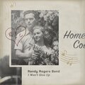 Randy Rogers Band、randy rogers、radney foster、Jim Beavers - I Won't Give Up