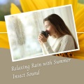 Binaural Beats Study Tones、Coffee House Days、Rain Soundzzz Club - Relaxing Rain with Summer Insect Sound - 2 Hours