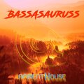 BassAsauruss (Remasters)