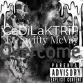 CaDiLaKTRiP、swifty mcvay - Overcome (Explicit)
