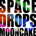 Mooncake - SPACE DROPS