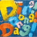 TUBE - Ding!Dong!Dang!